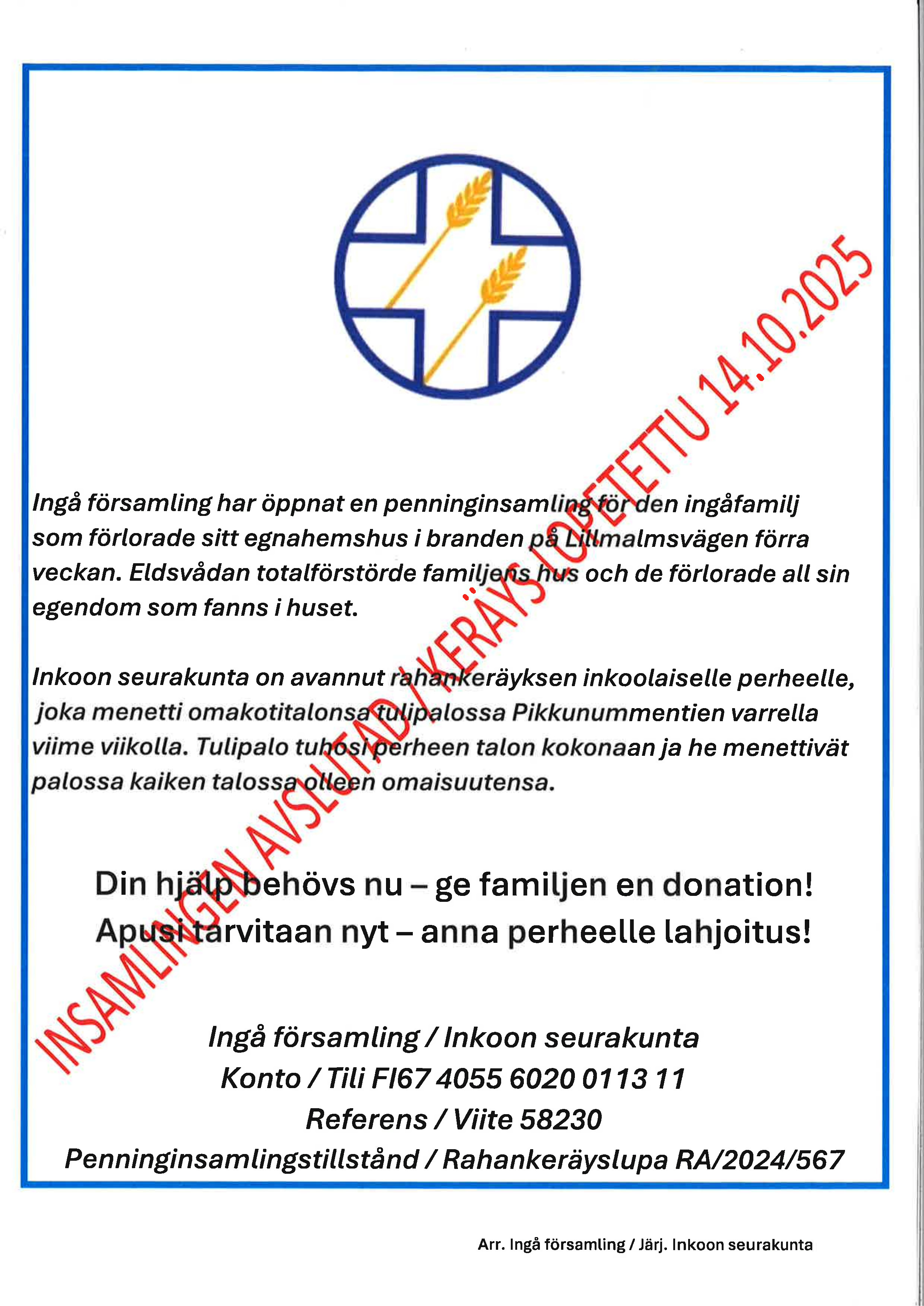 Penninginsamling eld avslutad